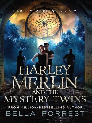 cover image of Harley Merlin and the Mystery Twins